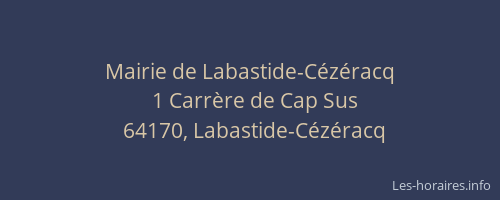 Mairie de Labastide-C&eacute;z&eacute;racq