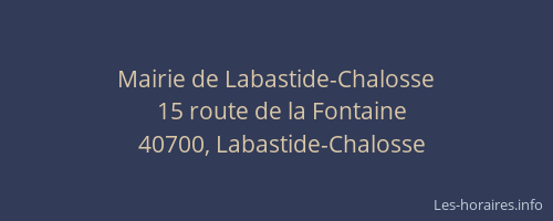 Mairie de Labastide-Chalosse