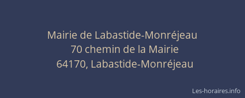 Mairie de Labastide-Monr&eacute;jeau
