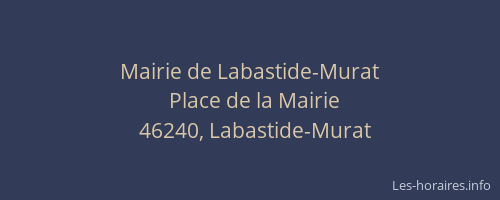 Mairie de Labastide-Murat