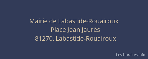Mairie de Labastide-Rouairoux