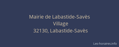 Mairie de Labastide-Sav&egrave;s