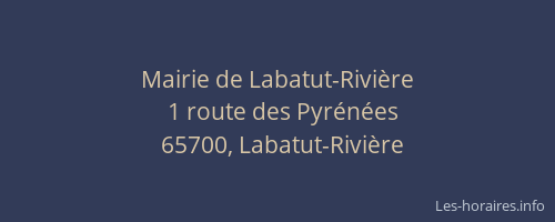 Mairie de Labatut-Rivi&egrave;re