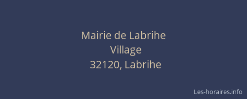 Mairie de Labrihe