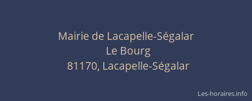 Mairie de Lacapelle-S&eacute;galar