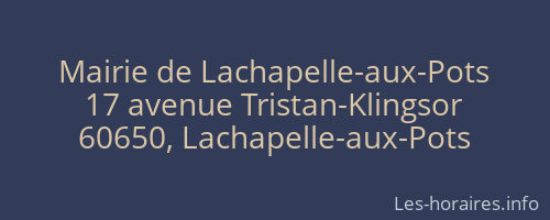 Mairie de Lachapelle-aux-Pots