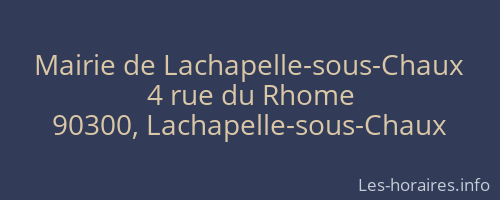 Mairie de Lachapelle-sous-Chaux