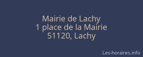 Mairie de Lachy