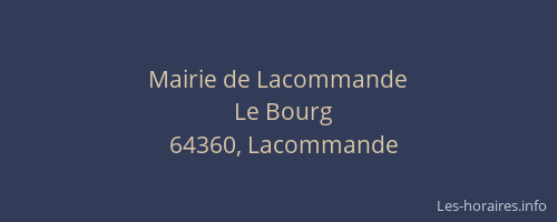 Mairie de Lacommande
