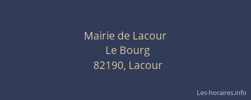 Mairie de Lacour