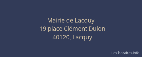 Mairie de Lacquy