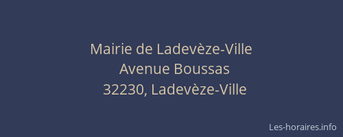 Mairie de Ladev&egrave;ze-Ville
