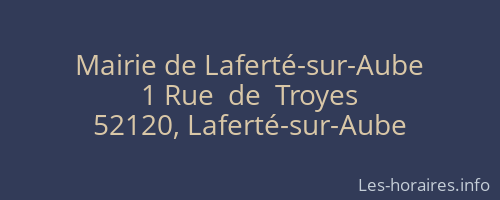 Mairie de Laferté-sur-Aube