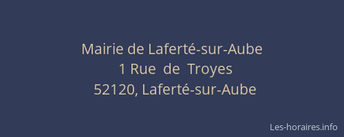 Mairie de Lafert&eacute;-sur-Aube
