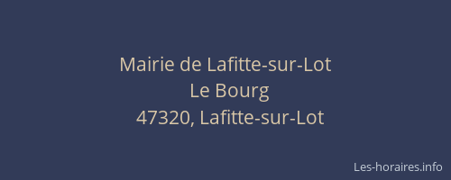 Mairie de Lafitte-sur-Lot