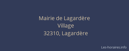 Mairie de Lagard&egrave;re