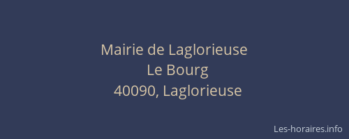 Mairie de Laglorieuse
