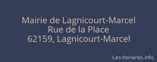 Mairie de Lagnicourt-Marcel