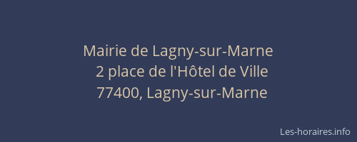 Mairie de Lagny-sur-Marne