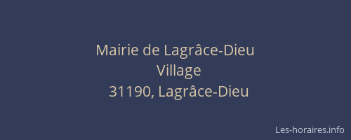 Mairie de Lagrâce-Dieu