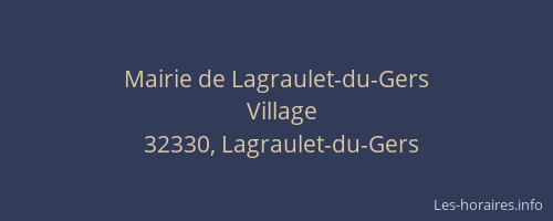 Mairie de Lagraulet-du-Gers