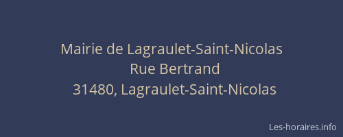 Mairie de Lagraulet-Saint-Nicolas