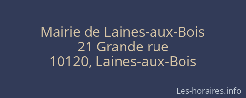 Mairie de Laines-aux-Bois