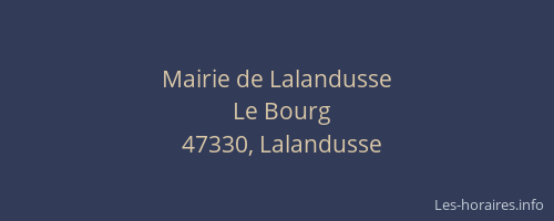 Mairie de Lalandusse