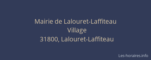 Mairie de Lalouret-Laffiteau