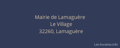 Mairie de Lamagu&egrave;re