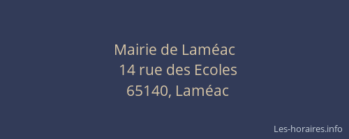 Mairie de Lam&eacute;ac