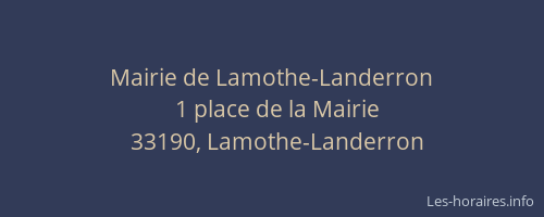 Mairie de Lamothe-Landerron