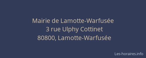 Mairie de Lamotte-Warfusée
