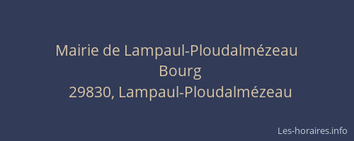 Mairie de Lampaul-Ploudalm&eacute;zeau