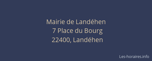 Mairie de Land&eacute;hen