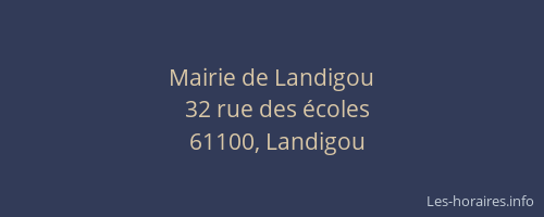Mairie de Landigou