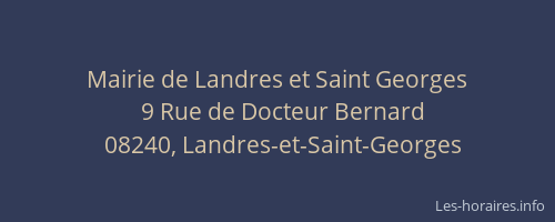 Mairie de Landres et Saint Georges