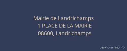Mairie de Landrichamps