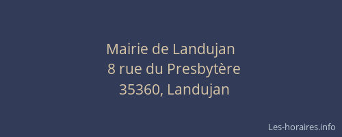 Mairie de Landujan