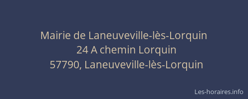 Mairie de Laneuveville-lès-Lorquin