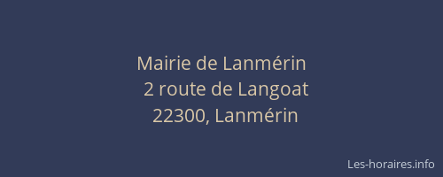 Mairie de Lanm&eacute;rin