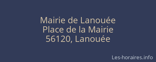 Mairie de Lanouée