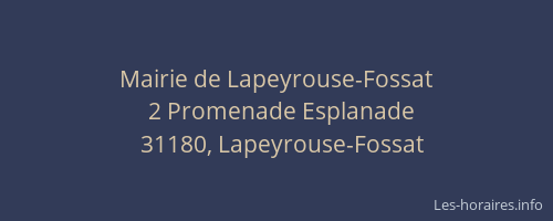 Mairie de Lapeyrouse-Fossat