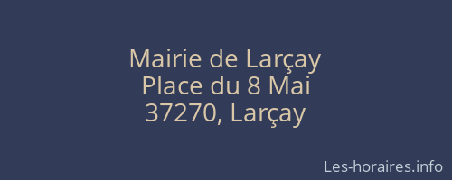 Mairie de Larçay