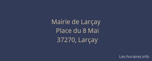 Mairie de Larçay