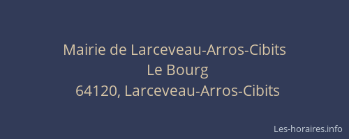 Mairie de Larceveau-Arros-Cibits