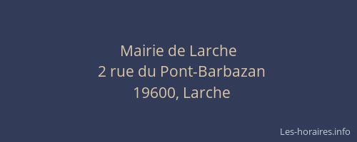 Mairie de Larche