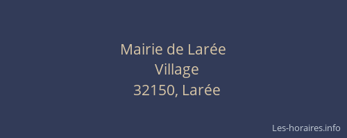 Mairie de Larée