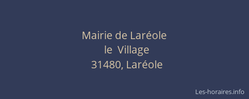 Mairie de Laréole