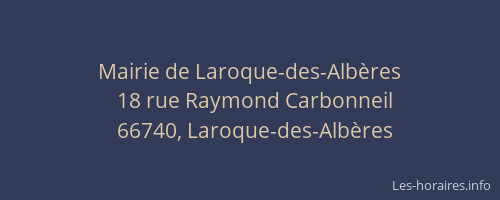 Mairie de Laroque-des-Alb&egrave;res